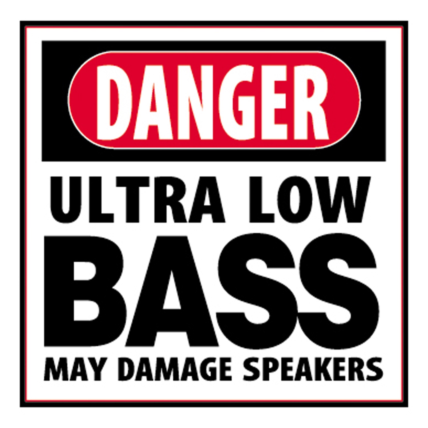 Danger: Ultra Low Bass Volume 1