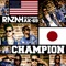 Champion (feat. AK-69) - Razah lyrics