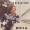 Sur le chemin de la vie (Olympia 1975) - Gérard Lenorman
