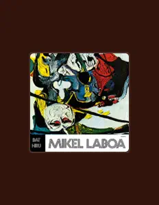 Listen to Mikel Laboa, watch music videos, read bio, see tour dates & more!