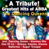 Greatest Hits! A Tribute To Abba!