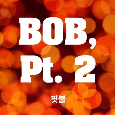 Bob, Pt. 2 - Single - Pitbull