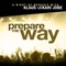 Prepare the Way artwork