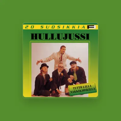 Listen to Hullujussi, watch music videos, read bio, see tour dates & more!