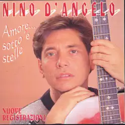 Amore... sotto 'e stelle - Nino D'Angelo