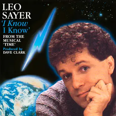 I Know I Know (From the Musical "Time") [Remastered] - Single - Leo Sayer