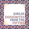 Jubilee Favourites from the Fifties