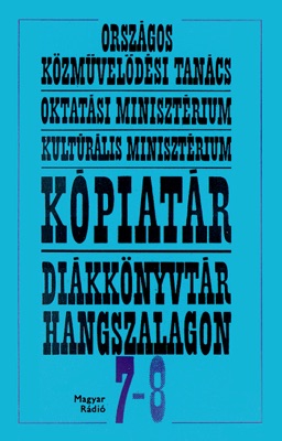 Diákkönyvtár Hangszalagon 7-8: Tartuffe I/II. (Hungaroton Classics)