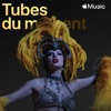 Tubes du moment