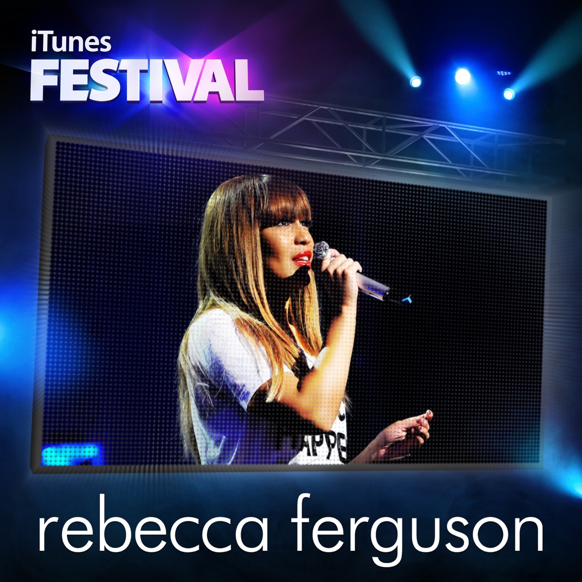 ‎iTunes Festival: London 2012 - EP - Album by Rebecca Ferguson - Apple Music