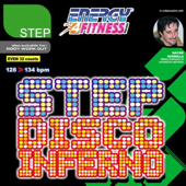 Step Disco Inferno (128-134 BPM Non-Stop Workout Mix) [32 Count Phrased Instructor Mix]