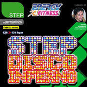 Step Disco Inferno (128-134 BPM Non-Stop Workout Mix) [32 Count Phrased Instructor Mix] - Various Artists