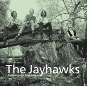 The Jayhawks - Pray For Me