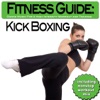 Fitness Guide: Kick Boxing - Dance Music for a High Intensity Workout and Training