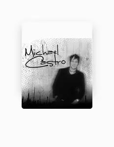 Michael Castroを聴いたり、ミュージックビデオを鑑賞したり、経歴やツアー日程などを確認したりしましょう！
