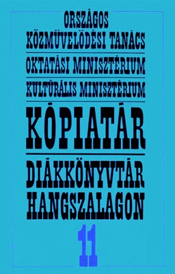 Diákkönyvtár hangszalagon 11: Antigoné (Hungaroton Classics)