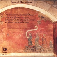 Samuel Ducommun: Dix Invocations, Sonata da Chiesa I et II, Variations - Samuel Ducommun, Jozsef Molnar, Pierre-Alain Monot, Patrick Lehmann & Robert Märki