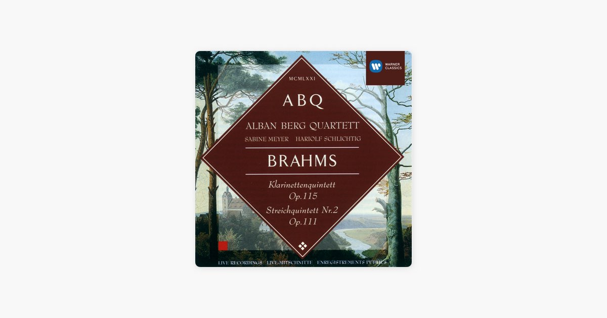 Quintet in B Minor, Op. 115 I. Allegro サビーネ・マイヤー & アルバン