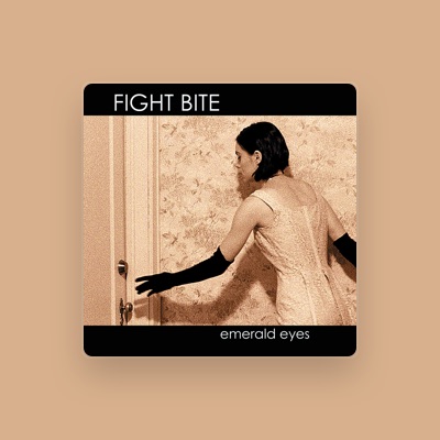 Listen to Fight Bite, watch music videos, read bio, see tour dates & more!