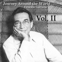 Journey Around the World Vol. II - Ernesto Cortazar