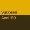 Successi anni '80: brani essenziali