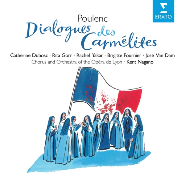 Poulenc: Dialogues des Carmelites