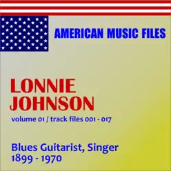 Lonnie Johnson, Vol. 1 (Remastered) - Lonnie Johnson