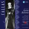 Luigi Rumbo, Nicola Rossi-Lemeni, Gianni Raimondi, l'Orchestra della Scala di Milano, Noberto Mola, Gianandrea Gavazzeni, Coro del Teatro alla Scala di Milano, Plinio Clabassi & Maria Callas - Anna Bolena: Questo di per noi spuntato