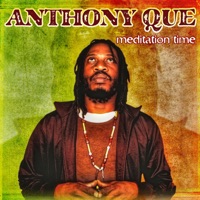 Meditation Time (feat. Queen Omega) - Anthony Que