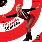 3 Shot - EP - Imperial Surfers