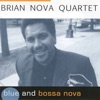 Blue and Bossa Nova