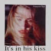 Françoise Dais - It's In His Kiss (Club)