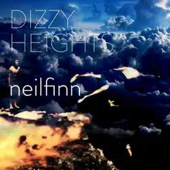 Dizzy Heights (Bonus Track Version) - Neil Finn