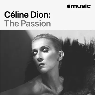 Ascolta Céline Dion: The Passion con Céline Dion