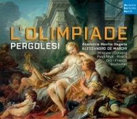 Pergolesi: L'Olimpiade - Alessandro De Marchi & Accademia Montis Regalis