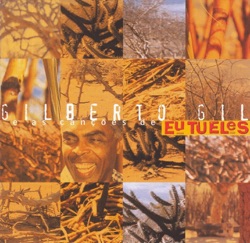 Gilberto Gil - Esperando Na Janela