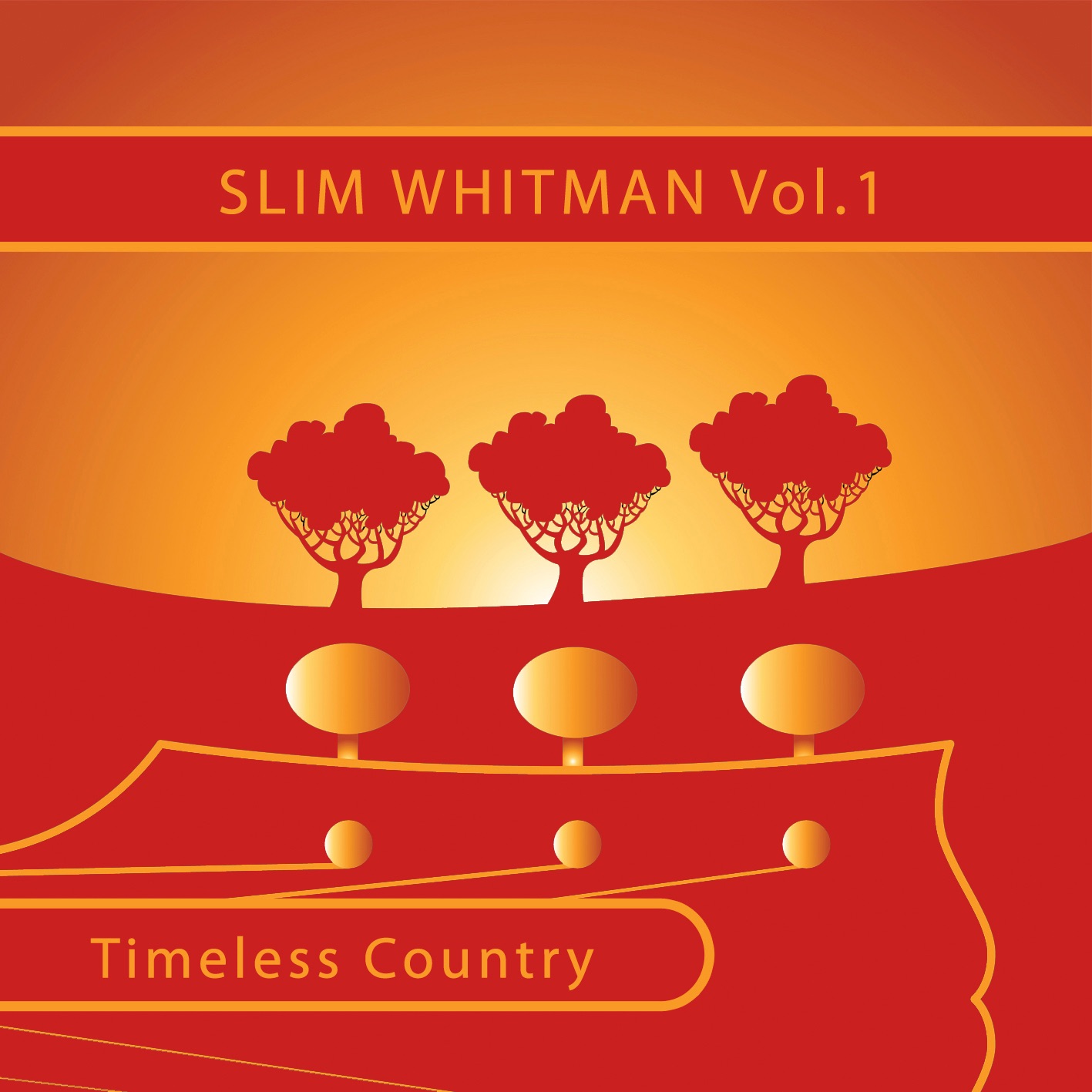 Timeless Country: Slim Whitman