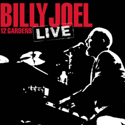 12 Gardens Live - Billy Joel Cover Art