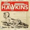 King Cobra - The Hawkins lyrics