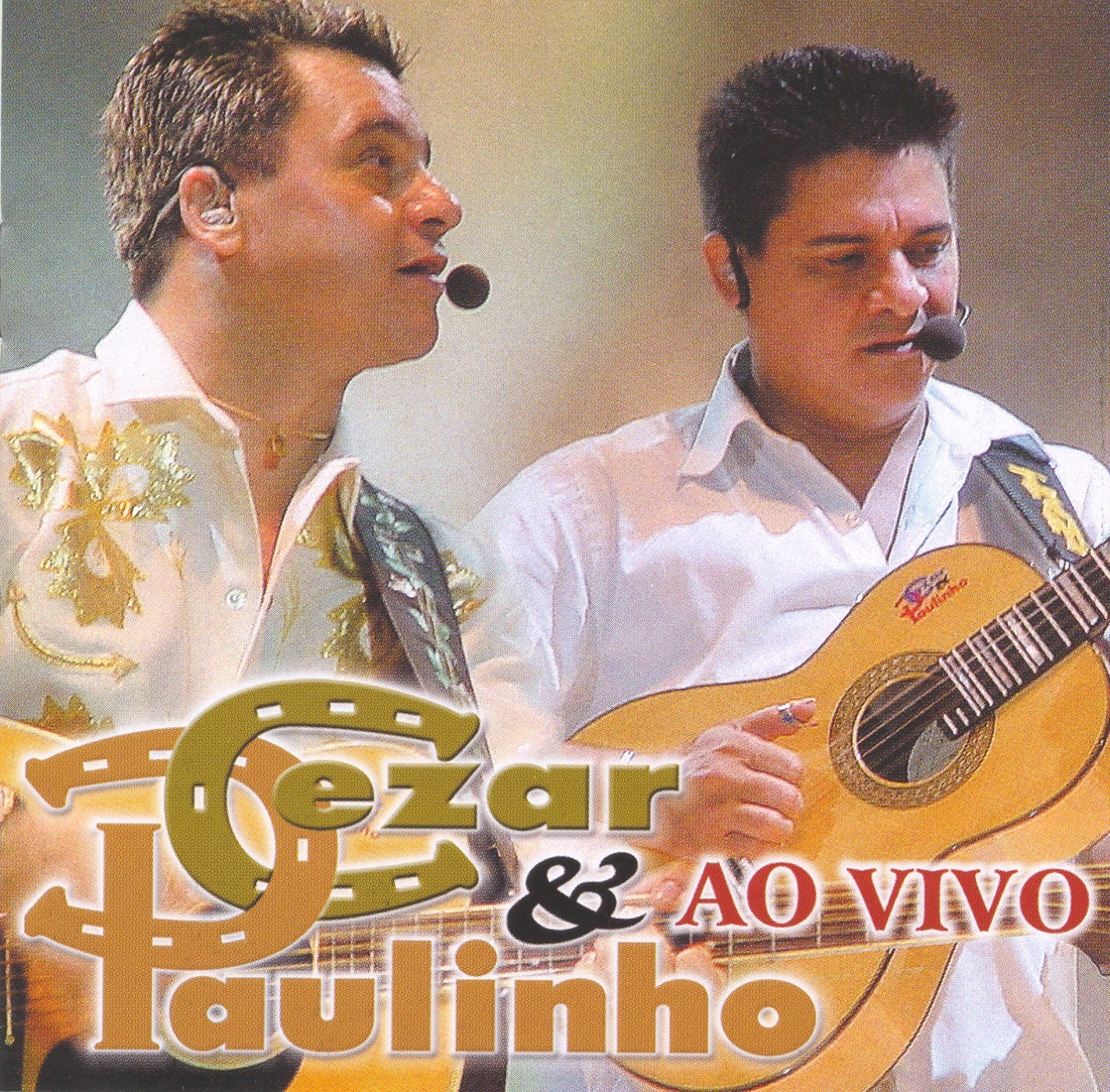 Cezar & Paulinho (Ao Vivo)