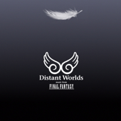 Distant Worlds Music from FINAL FANTASY - 植松 伸夫