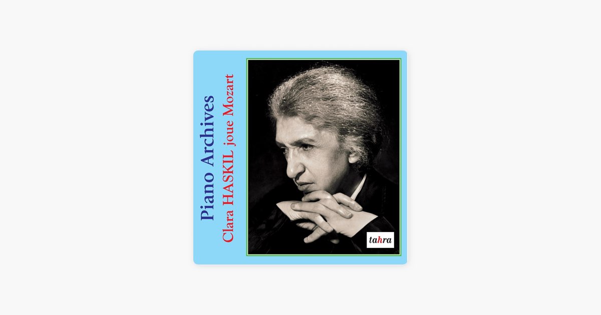Clara Haskil plays Mozart 7Disc クララ・ハスキル Clara Haskil Plays Mozart - クララ・ハスキル, ヘルベルト・フォン