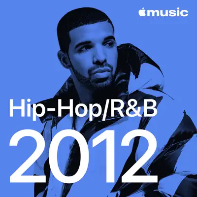 Posłuchaj Hip-Hop/R&B Hits: 2012 z udziałem A$AP Rocky