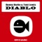 Diablo - Danny Darko & Toni Lewis lyrics