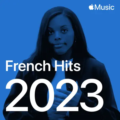 Listen to French Hits: 2023 featuring Hoshi