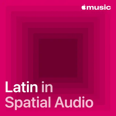 Hör dir Latin in Spatial Audio mit Dei V an