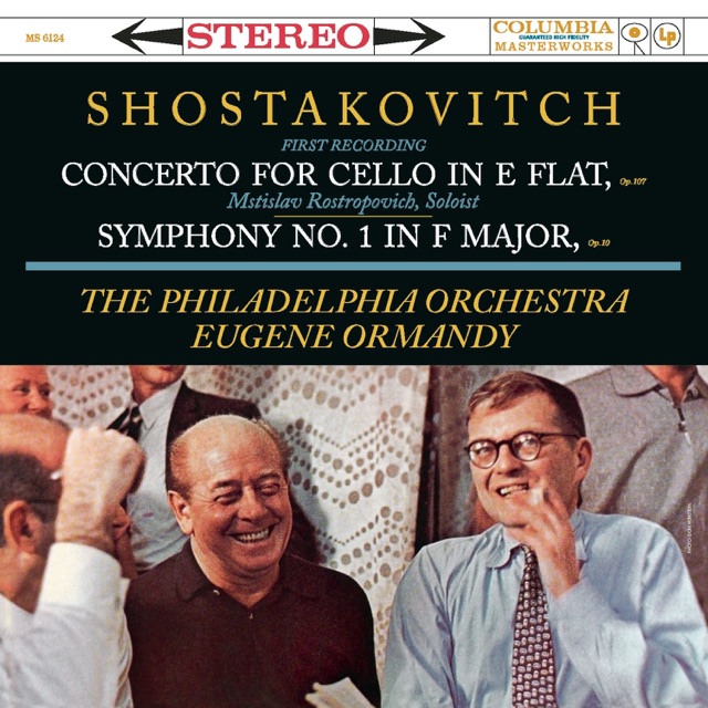 Shostakovitch: Cello concerto in E-Flat, Op. 107; Symphony No. 1 in F-Major, Op. 10