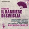 Il Barbiere di Siviglia: Cessa di più resistere - Riccardo Chailly, Coro del Teatro alla Scala di Milano, Orchestra del Teatro alla Scala di Milano, Marilyn Horne, Paolo Barbacini, Leo Nucci, Enzo Dara, Samuel Ramey, Silvestro Sammaritano, Romano Gandolfi, Raquel Pierotti, Simone Alaimo & Carlo Folcia lyrics