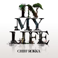 IN MY LIFE - EP - CHIEF ROKKA