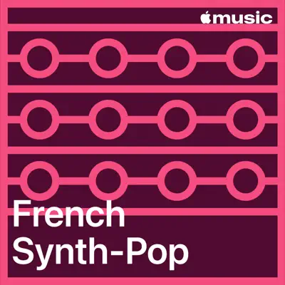 Ακούστε τη λίστα French Synth-Pop Essentials με περιεχόμενο από Various Artists